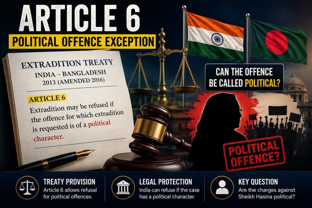 What does the India-Bangladesh extradition treaty mean for Sheikh Hasina? Know the key legal exceptions, political hurdles and India’s options.